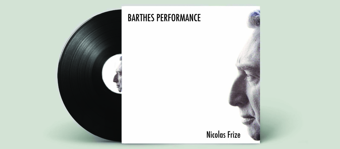 Barthes Performance by Nicolas Frize  None
